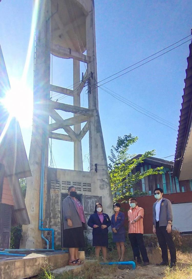 ตรวจสอบสภาพถังน้ำที่ขอรื้อถอน ของโรงเรียนโพธาวัฒนาเสนี